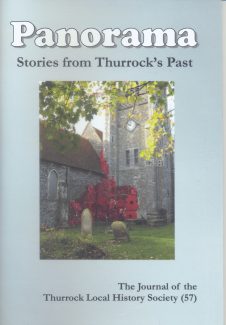 Panorama 57, available at meetings of the Thurrock Local History Society and from Amazon Panorama 57, available at meetings of the Thurrock Local History Society and from Amazon